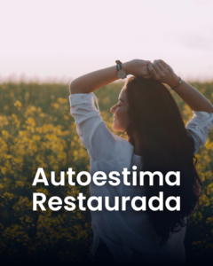 Terapia Breve Avançada (Ativare) 20 autoestima